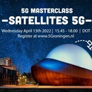 5G Masterclass: 5G & Satellites